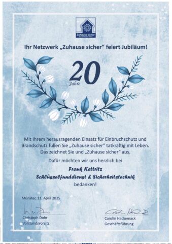Urkunde 20 Jahre "Zuhause sicher" für Frank Kettritz Schlüsselfunddienst & Sicherheitstechnik